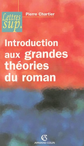 Seller image for Introduction aux grandes thories du roman for sale by WeBuyBooks