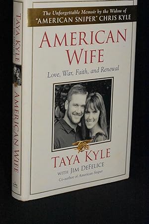 American Wife: Love, War, Faith, and Renewal
