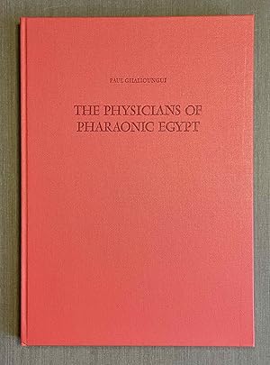 Immagine del venditore per The physicians of pharaonic Egypt venduto da Meretseger Books