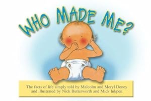 Seller image for Who Made Me? for sale by WeBuyBooks