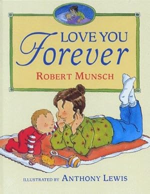 Seller image for Love You Forever for sale by WeBuyBooks
