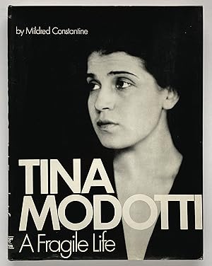 Immagine del venditore per Tina Modotti: A Fragile Life venduto da Lectern Books