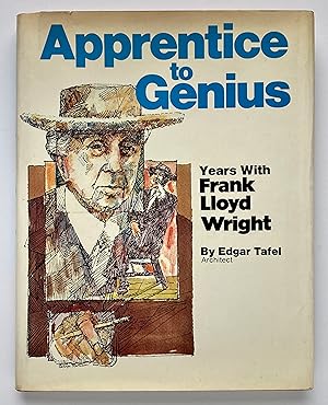 Seller image for Apprentice to Genius: Years with Frank Lloyd Wright for sale by Lectern Books