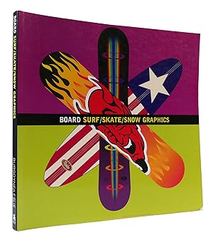 Seller image for BOARD: SURF/SKATE/SNOW GRAPHICS for sale by Rare Book Cellar