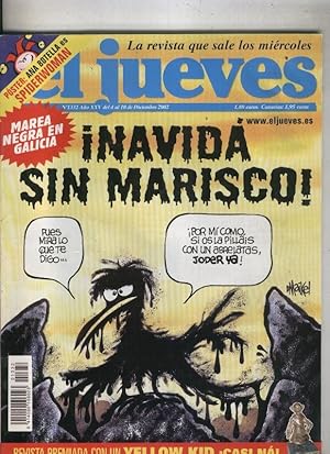 Seller image for El Jueves revista semanal numero 1332: Marea negra en galicia for sale by El Boletin