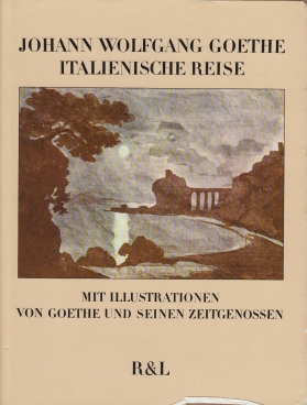 Bild des Verkufers fr Italienische Reise Mit Illustrationen von Goethe und seinen Zeitgenossen., Herausgegeben von Jochen Golz zum Verkauf von Leipziger Antiquariat