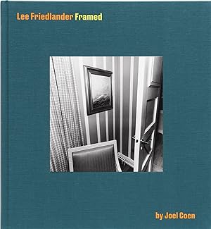 Seller image for Lee Friedlander: Framed by Joel Coen [SIGNED] for sale by Vincent Borrelli, Bookseller