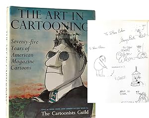 Seller image for THE ART IN CARTOONING: SEVENTY-FIVE YEARS OF AMERICAN MAGAZINE CARTOONS SIGNED for sale by Rare Book Cellar