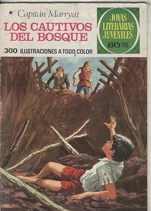 Bild des Verkufers fr Joyas Literarias Juveniles numero 132: Los cautivos del bosque zum Verkauf von El Boletin