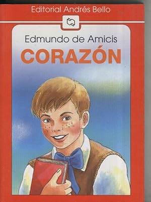Seller image for Edmundo de Amicis: Corazon de Edit. Andres Bello for sale by El Boletin
