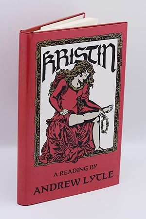 Imagen del vendedor de KRISTIN: A Reading; [Inscribed association copy] a la venta por Quill & Brush, member ABAA