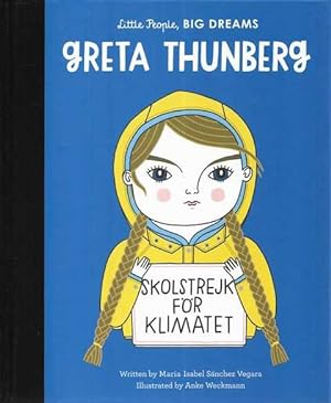 Little People, Big Dreams: Greta Thunberg