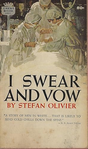 Seller image for I Swear and Vow for sale by The Eclectic Eccentric