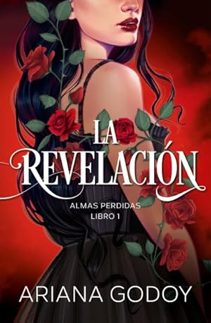 Seller image for Almas perdidas Libro 1: La revelacin / The Revelation. Lost Souls, Book 1 -Language: spanish for sale by GreatBookPrices