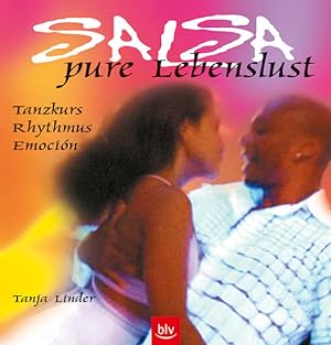 Immagine del venditore per Salsa   pure Lebenslust: Tanzkurs, Rhythmus, Emocin venduto da Gerald Wollermann
