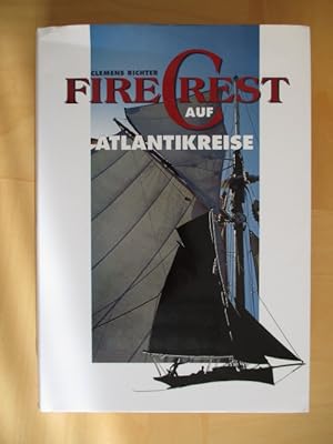 Fire Crest auf Atlantikreise