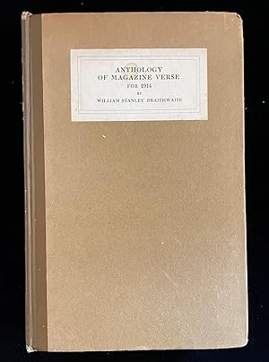 ANTHOLOGY OF MAGAZINE VERSE FOR 1914 AND YEAR BOOK OF AMERICAN POETRY