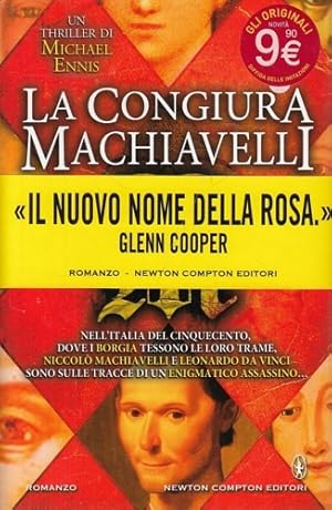 Seller image for La congiura Machiavelli. for sale by FIRENZELIBRI SRL