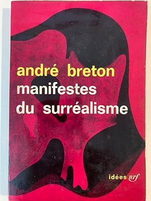 Seller image for Manifestes du Surralisme. for sale by Plurabelle Books Ltd