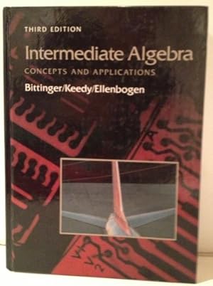 Immagine del venditore per Intermediate Algebra: Concepts and Applications venduto da WeBuyBooks