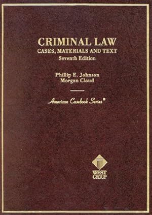 Bild des Verkufers fr Criminal Law : Cases, Materials and Text zum Verkauf von GreatBookPricesUK