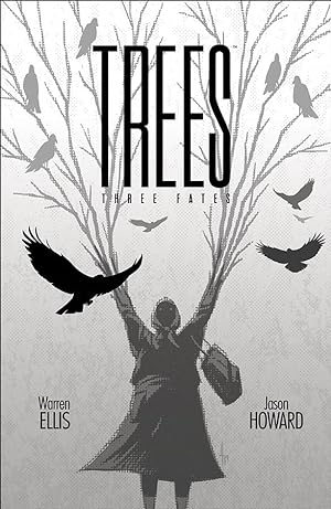 Seller image for TREES : THREE FATES Issue 2 (1st print - Warren Ellis - 2019) for sale by Comics Monster
