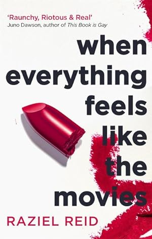 Image du vendeur pour When Everything Feels Like the Movies mis en vente par Smartbuy