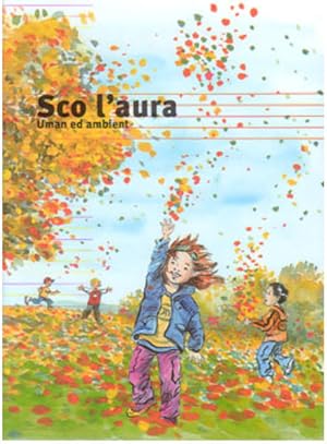 Seller image for Sco l'aura - Cudesch per il scolar for sale by primatexxt Buchversand
