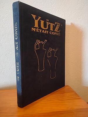 Si YUTZ m'était Conté