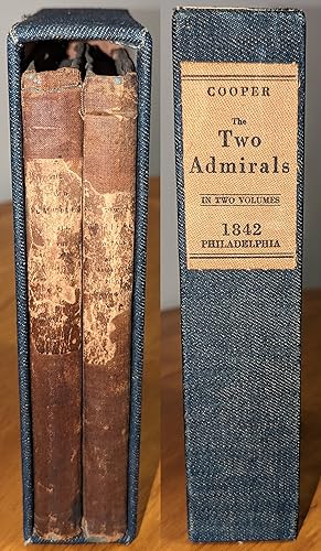 The Two Admirals: A Tale (In Two Volumes)