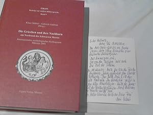 Bild des Verkufers fr Die Griechen und ihre Nachbarn am Nordrand des Schwarzen Meeres : Beitrge des Internationalen Archologischen Kolloquiums Mnster 2001. Klaus Sthler ; Gabriele Gudrian (Hrsg.) / Eikon ; Bd. 9 zum Verkauf von Versandhandel Rosemarie Wassmann