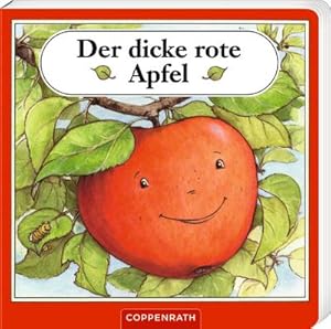 Bild des Verkufers fr Der dicke rote Apfel zum Verkauf von Wegmann1855