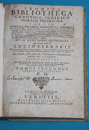 Bild des Verkufers fr Prompta Bibliotheca Canonica, Juridico moralis theologica partim ascetica, polemica, rubricistica, historica de principaliorubus e fere omnibus, que in dies occurrunt e nec omnia ab omnibus penes omnes, ac prompte reperiti possunt ex utroque jure.Tomus Secundus zum Verkauf von Rmpelstbchen