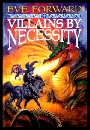 Image du vendeur pour VILLAINS BY NECESSITY mis en vente par W. Fraser Sandercombe