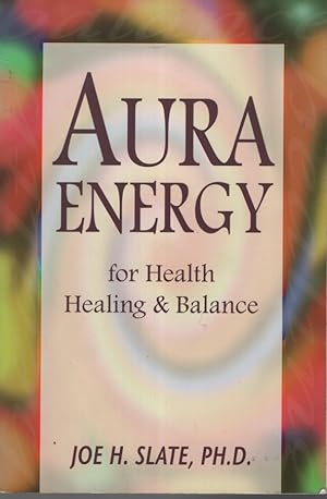 Imagen del vendedor de Aura Energy for Health, Healing and Balance a la venta por Dromanabooks