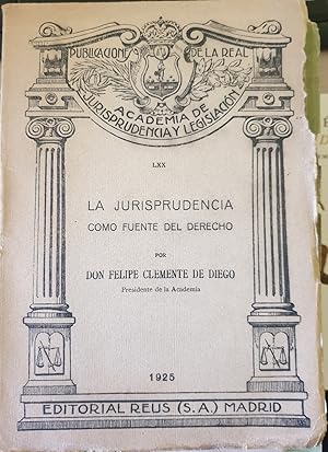 Seller image for LA JURISPRUDENCIA COMO FUENTE DEL DERECHO. for sale by Libreria Lopez de Araujo