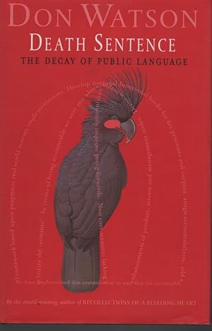 Seller image for Death Sentence The Decay of Public Language for sale by Dromanabooks