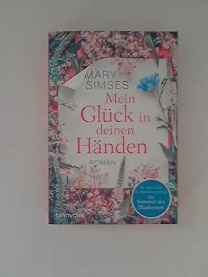 Seller image for Mein Glck in deinen Hnden: Roman for sale by ANTIQUARIAT FRDEBUCH Inh.Michael Simon