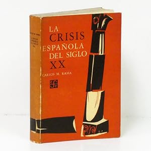 Immagine del venditore per La crisis espaola del siglo XX. venduto da Librera Berceo (Libros Antiguos)