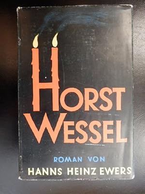 Horst Wessel Ein deutsches Schicksal