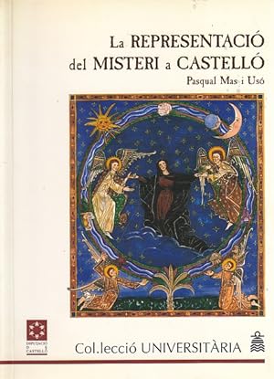 Seller image for LA REPRESENTACI DEL MISTERI A CASTELL for sale by Librera Vobiscum