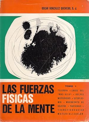 Seller image for LAS FUERZAS FSICAS DE LA MENTE Tomo I for sale by Librera Vobiscum
