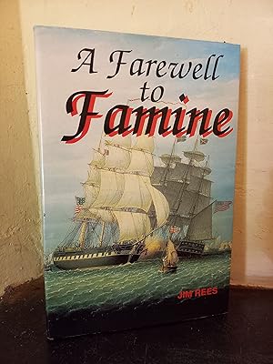 Bild des Verkufers fr A Farewell to Famine zum Verkauf von Temple Bar Bookshop