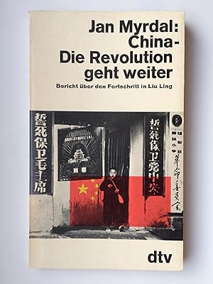 Bild des Verkufers fr China: Die Revolution geht weiter - Bericht ber den Fortschritt in Liu Ling zum Verkauf von Bildungsbuch