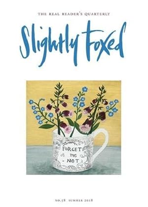 Seller image for Slightly Foxed: A Snatch of Morning (Slightly Foxed: The Real Readers Quarterly) for sale by WeBuyBooks