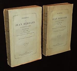 Image du vendeur pour Journal de Jean Hroard sur l'enfance et la jeunesse de Louis XIII, 1601-1628 (2 volumes) mis en vente par Abraxas-libris