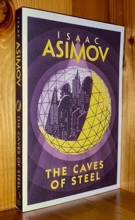 Seller image for The Caves Of Steel: A part of the 'Positronic Robot' series of books for sale by bbs