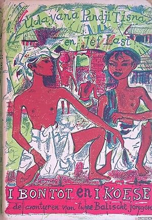 Imagen del vendedor de I Bontot en I Koese: de avonturen van twee Balische jongens a la venta por Klondyke