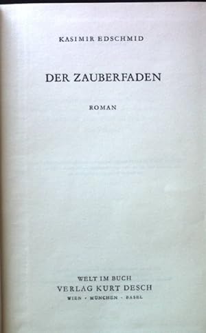 Bild des Verkufers fr Der Zauberfaden : Roman. zum Verkauf von books4less (Versandantiquariat Petra Gros GmbH & Co. KG)