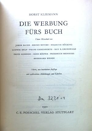 Bild des Verkufers fr Die Werbung frs Buch. zum Verkauf von books4less (Versandantiquariat Petra Gros GmbH & Co. KG)